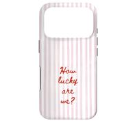 How Lucky are We Rose Stripe Positive Citation Tendance Esthétique Coque pour iPhone 17 Pro