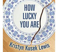 How Lucky You Are