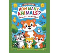 How Many Animals?: Count and Color Workbook