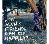 How Many Friends Can die Happi [Import allemand]