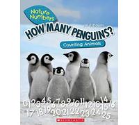 How Many Penguins?: Counting Animals (Nature Numbers)