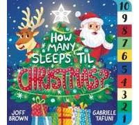 How Many Sleeps 'til Christmas?
