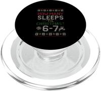 How Many Sleeps Til Christmas 6-7 Meme Holiday Christmas Party PopSockets PopGrip pour MagSafe