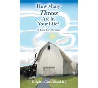 How Many Threes Are in Your Life?: A Case for Miracles