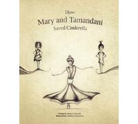 How Mary and Tamandani Saved Cinderella