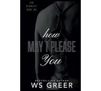 How May I Please You (The Darkest Kink #2)