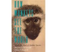 How Monkeys See the World by Robert M. Seyfarth Paperback Book Dorothy L. Cheney, Robert M. Seyfarth (Auteur)