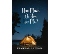 How Much Do You Love Me?