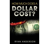 How Much Does A Dollar Cost?
