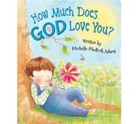 How Much Does God Love You by Paige Keiser Paige Keiser (Auteur)