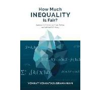 How Much Inequality Is Fair?