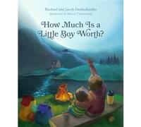 How Much Is a Little Boy Worth by Rachael Denhollander Rachael Denhollander (Auteur)