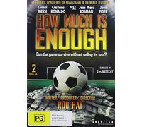 How Much is Enough