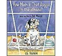How Much Is That Doggie in the Window by Iza Trapani Iza Trapani (Auteur)