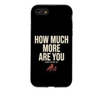 How Much More are You Luke Christian Raven Bible Verse Coque pour iPhone SE (2020) / 7/8