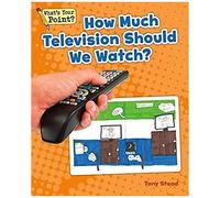 How Much Television Should We Watch?