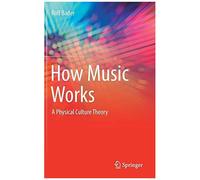 How Music Works