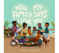 How My Family Says I Love You - Yvonne Sewankambo - Candlewick Press - ebook (ePub) - Livre