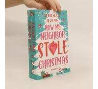 How My Neighbor Stole Christmas