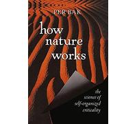 How Nature Works