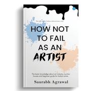 HOW NOT TO FAIL AS AN ARTIST