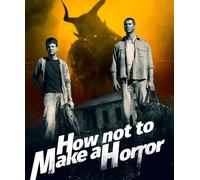 How Not to Make a Horror Film [Blu-ray]