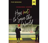 How (Not) To Save The World Video Study