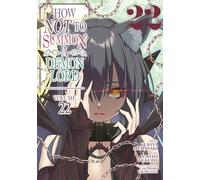 How NOT to Summon a Demon Lord (Manga) Vol. 22