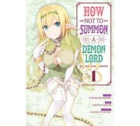 How NOT to Summon a Demon Lord - Tome 01