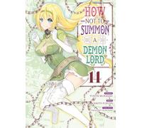 How NOT to Summon a Demon Lord - Tome 14