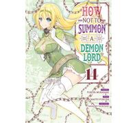How NOT to Summon a Demon Lord - Tome 14