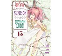 How NOT to Summon a Demon Lord - Tome 15