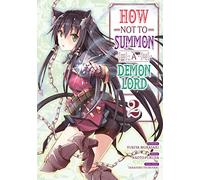 How NOT to Summon a Demon Lord - Tome 2
