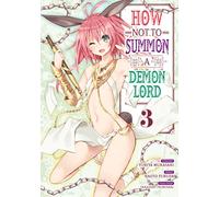 How NOT to Summon a Demon Lord - Tome 03