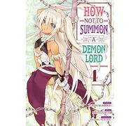 How NOT to Summon a Demon Lord - Tome 04
