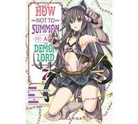 How NOT to Summon a Demon Lord - Tome 7