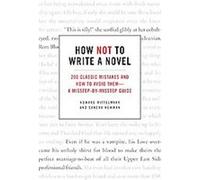 How Not to Write a Novel Sandra Newman (Auteur)