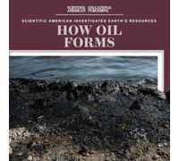 How Oil Forms