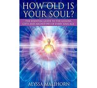 How Old Is Your Soul?
