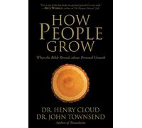 How People Grow: What the Bible Reveals About Personal Growth