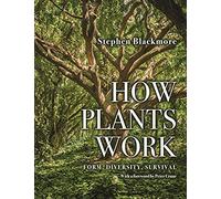 How Plants Work