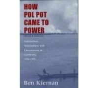 How Pol Pot Came To Power