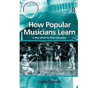 How Popular Musicians Learn