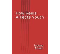 How Reels Affects Youth