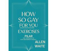 How So Gay for You Exercises: The Thoughts of Kate Moenning's Insight