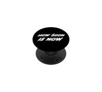 How Soon is Now | Song 80's Music 1980's PopSockets PopGrip Adhésif