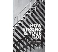 How Strong Is Your Go?