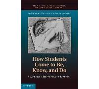 How Students Come To Be, Know, And Do