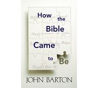 How the Bible Came to Be