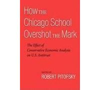 How The Chicago School Overshot The Mark